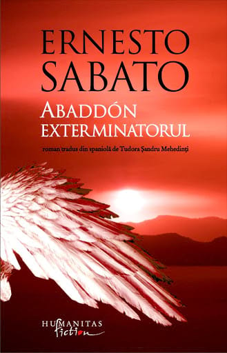 sobre-heroes-y-tumbas-analisis-novela-abaddon-el-exterminador ernesto sabato analisis critica comparativa